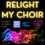 Annual Concert: Relight My Choir